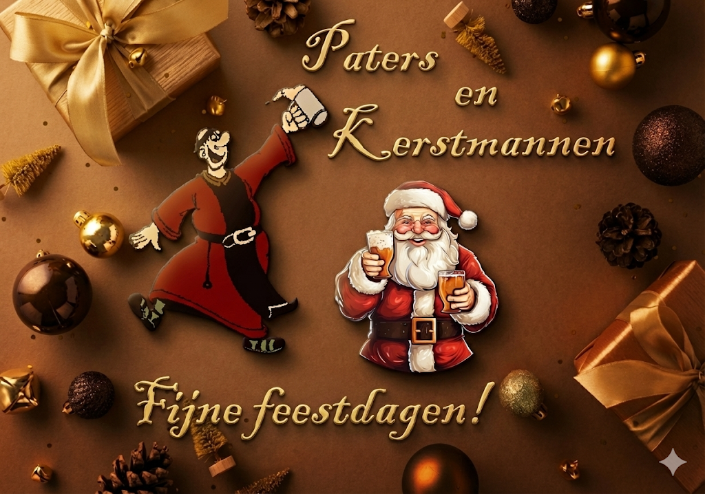 Paters en Kerstmannen - Fijne Feestdagen